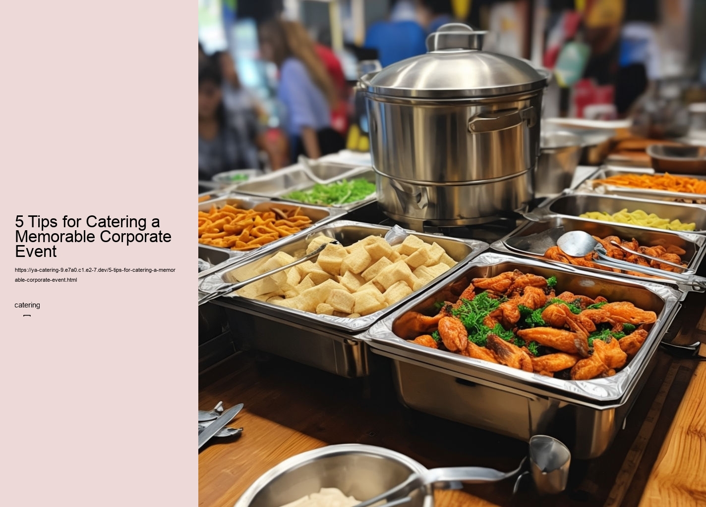 5 Tips for Catering a Memorable Corporate Event